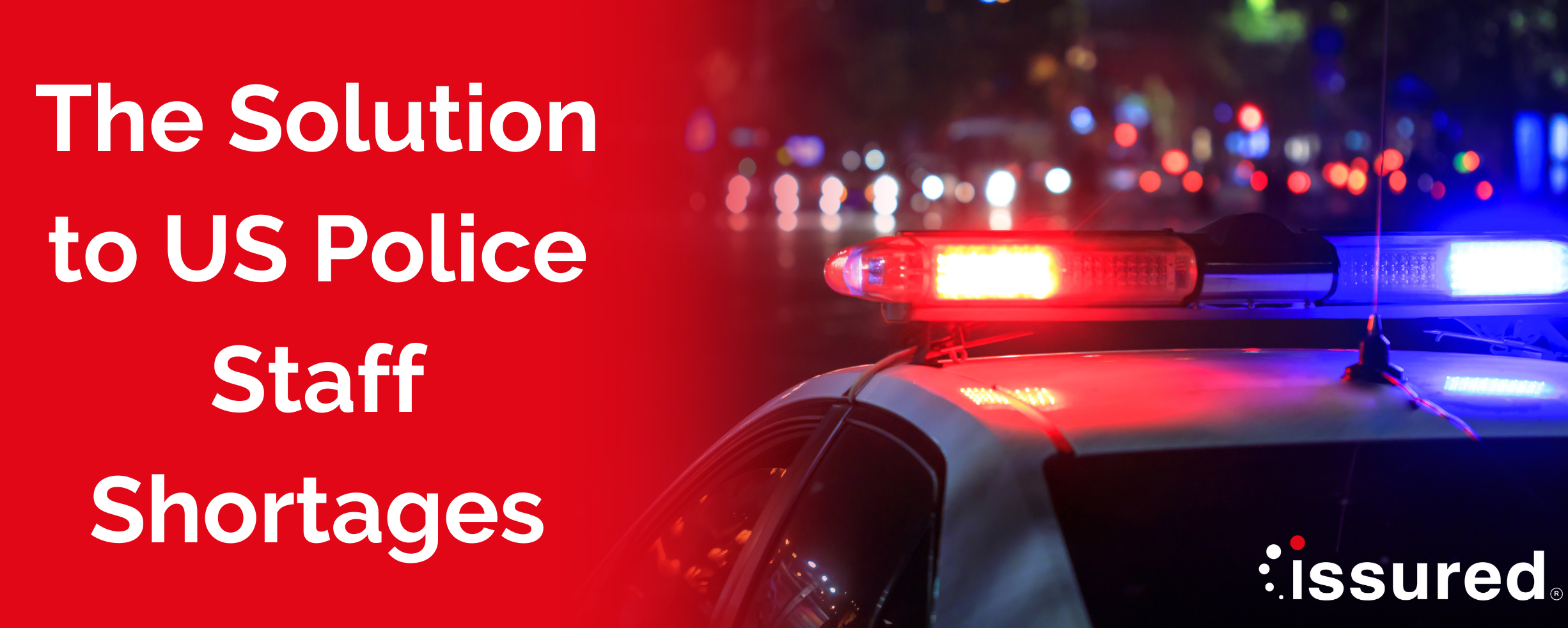 The solution to US police staff shortages The solution to US police staff shortages