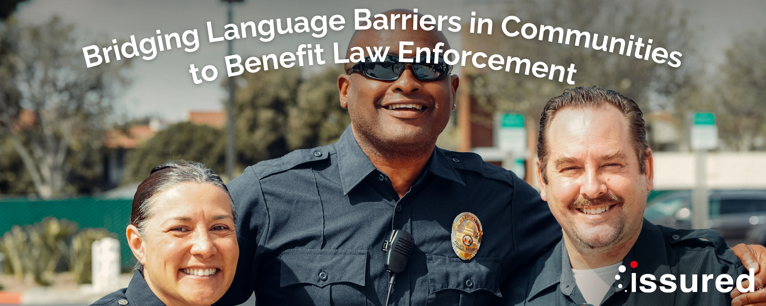 Bridging language barriers in law enforcement