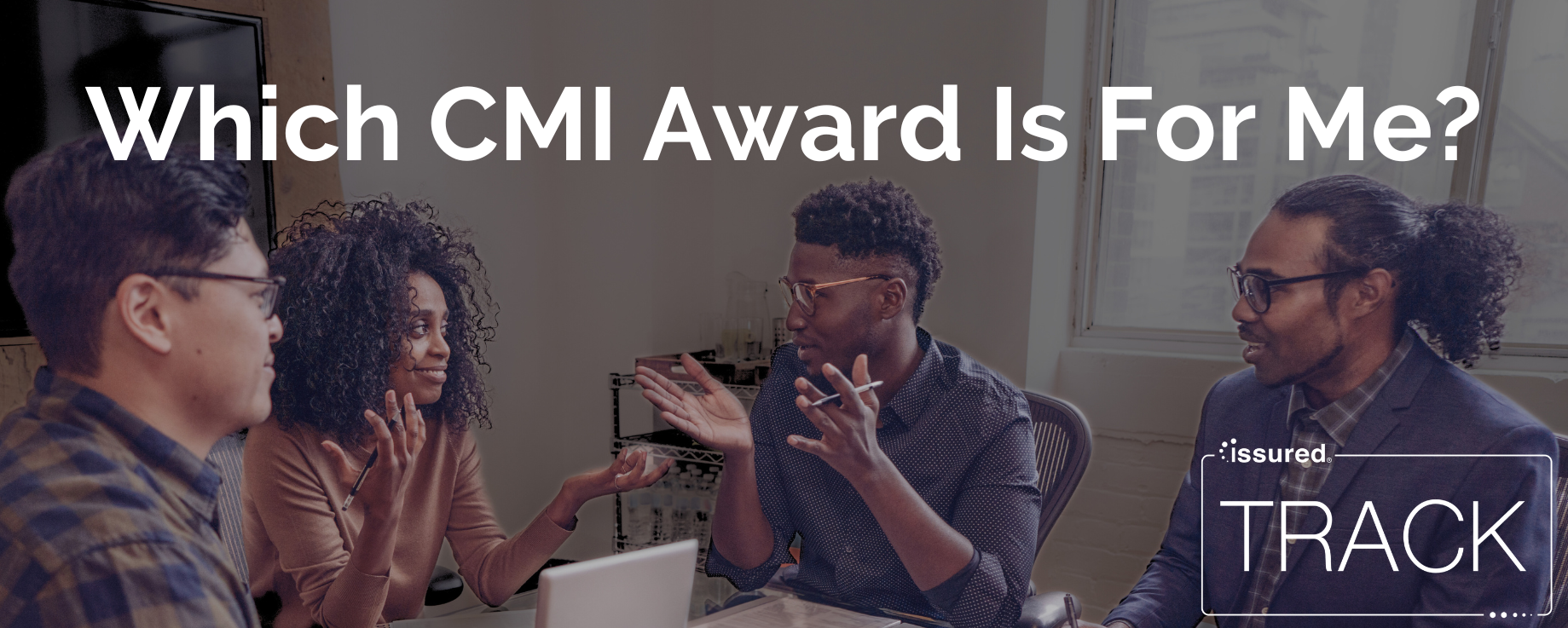 Which CMI award is for me